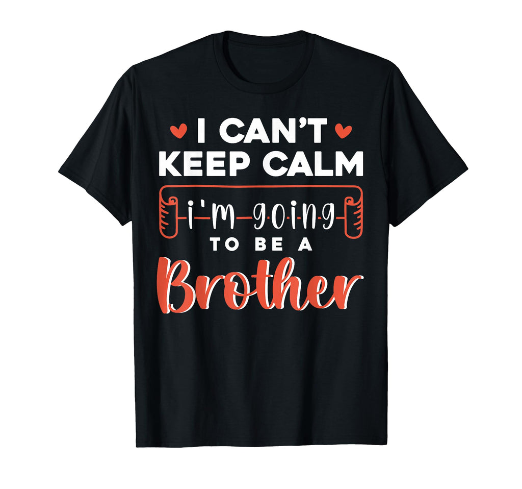 Im Going To Be Big Brother Funny T-Shirt - Novelty Apparel for Adults - T-Shirt, Sweatshirt, Hoodie