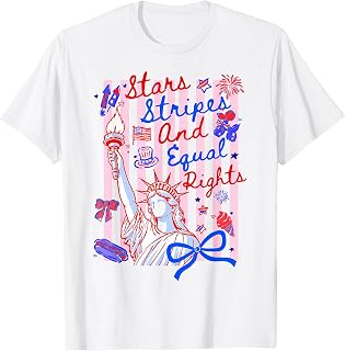 Stars Stripes and Equal Rights 4th of July Liberty Women T-Shirt Unisex T-shirt, Sweatshirt, Hoodie, Long Sleeve Tee - T-Shirt, Sweatshirt, Hoodie