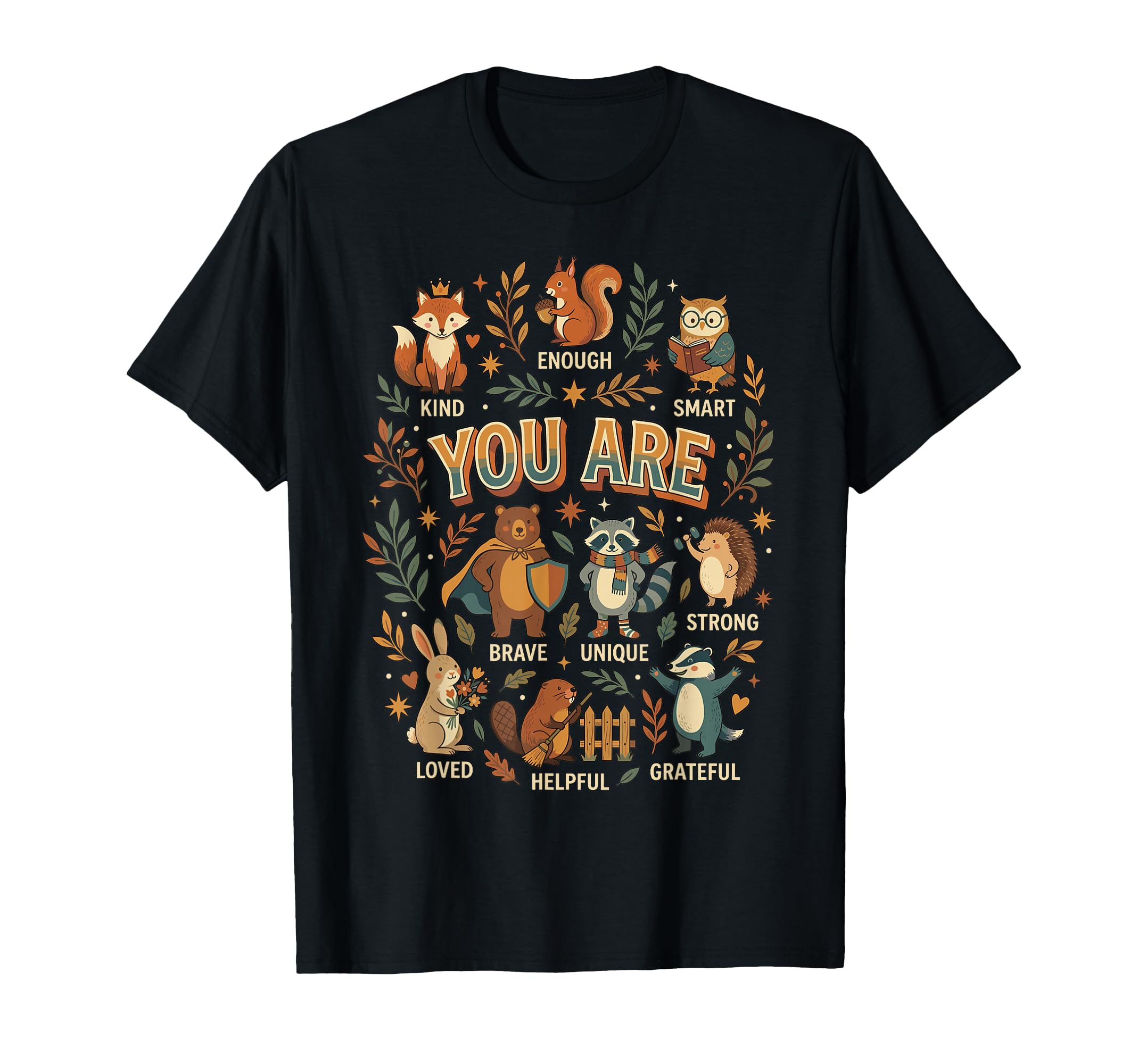 You Are Kind Positive Affirmation T-Shirt - Casual Everyday Wear Men Women - T-Shirt, Sweatshirt, Hoodie