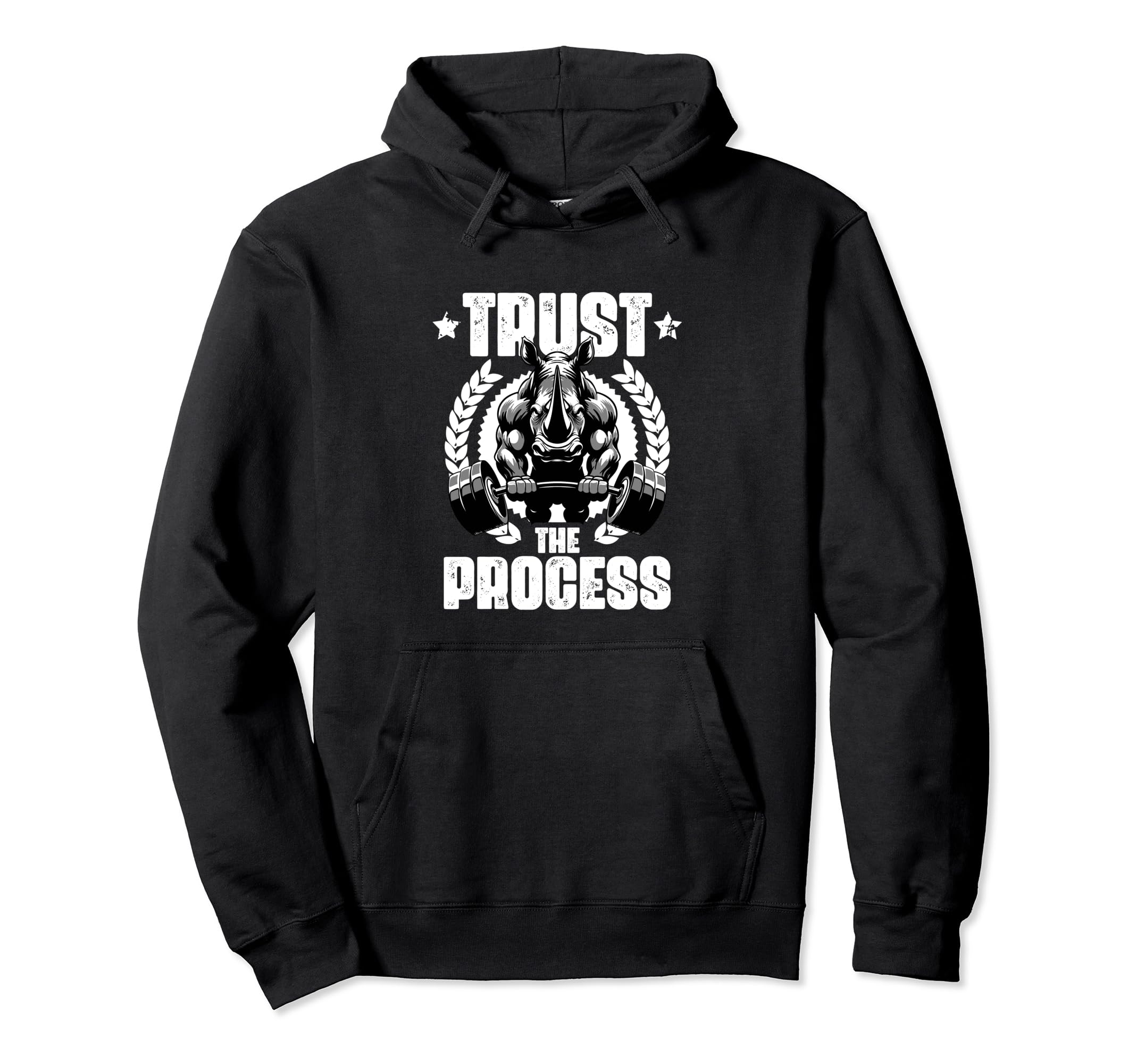 Trust Process Rhinoceros Workout Gym Hoodie - Aesthetic Graphic Unisex - T-Shirt, Sweatshirt, Hoodie