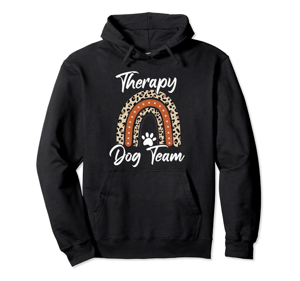 Therapy Dog Team Group Ideas Dog Handler Hoodie - Graphic Print Unisex - T-Shirt, Sweatshirt, Hoodie