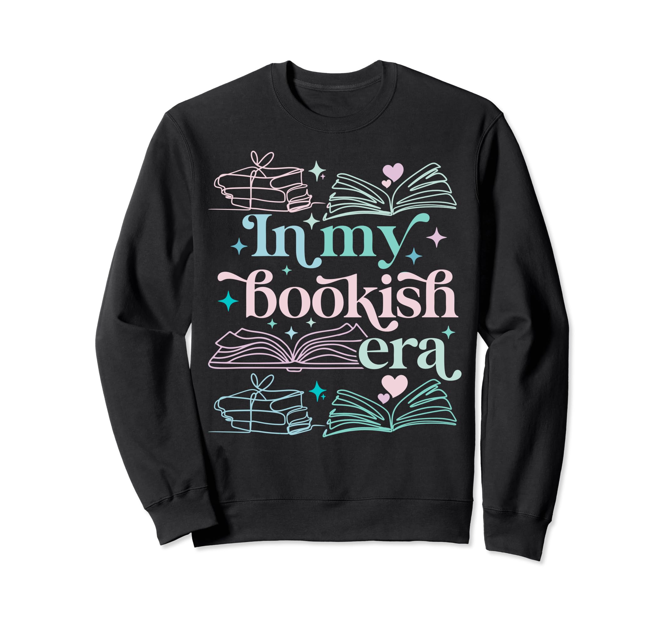 My Bookish Era Book Lover Sweatshirt - Streetwear Style Men Women - T-Shirt, Sweatshirt, Hoodie
