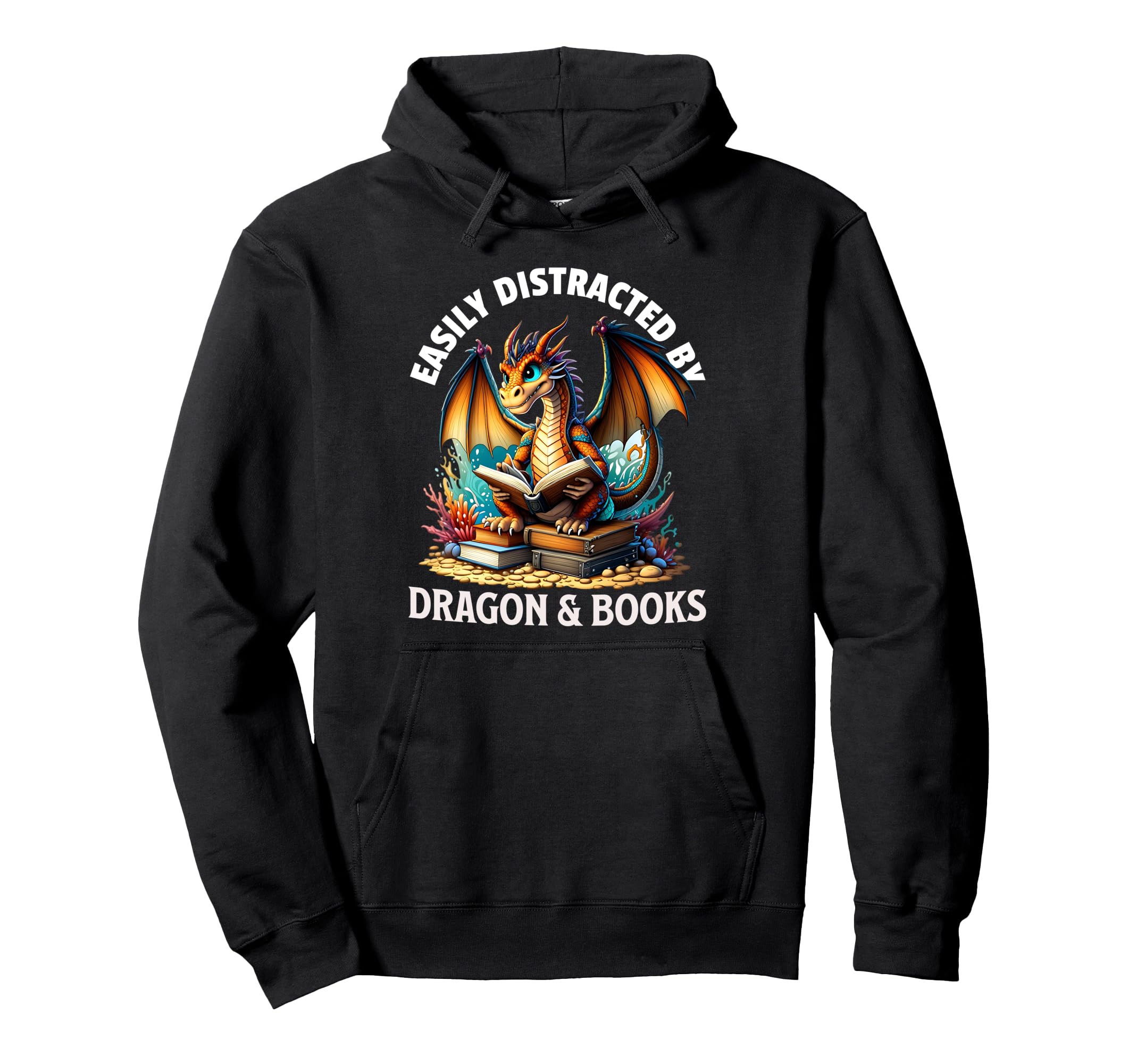 Easily Distracted Dragons And Books Dragon Hoodie - Trendy Graphic Unisex - T-Shirt, Sweatshirt, Hoodie
