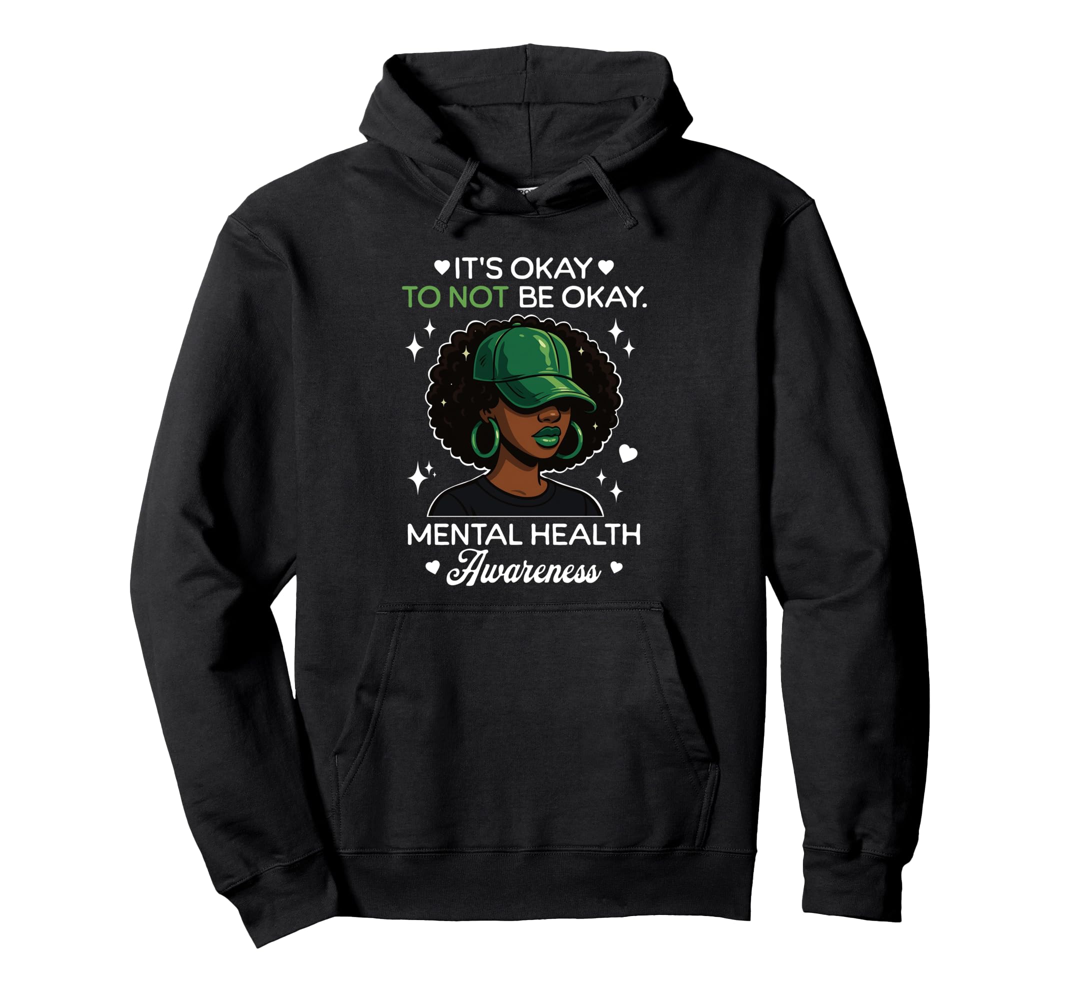 Its Okay To Not Be Okay Mental Health Hoodie - Graphic Print for Adults - T-Shirt, Sweatshirt, Hoodie