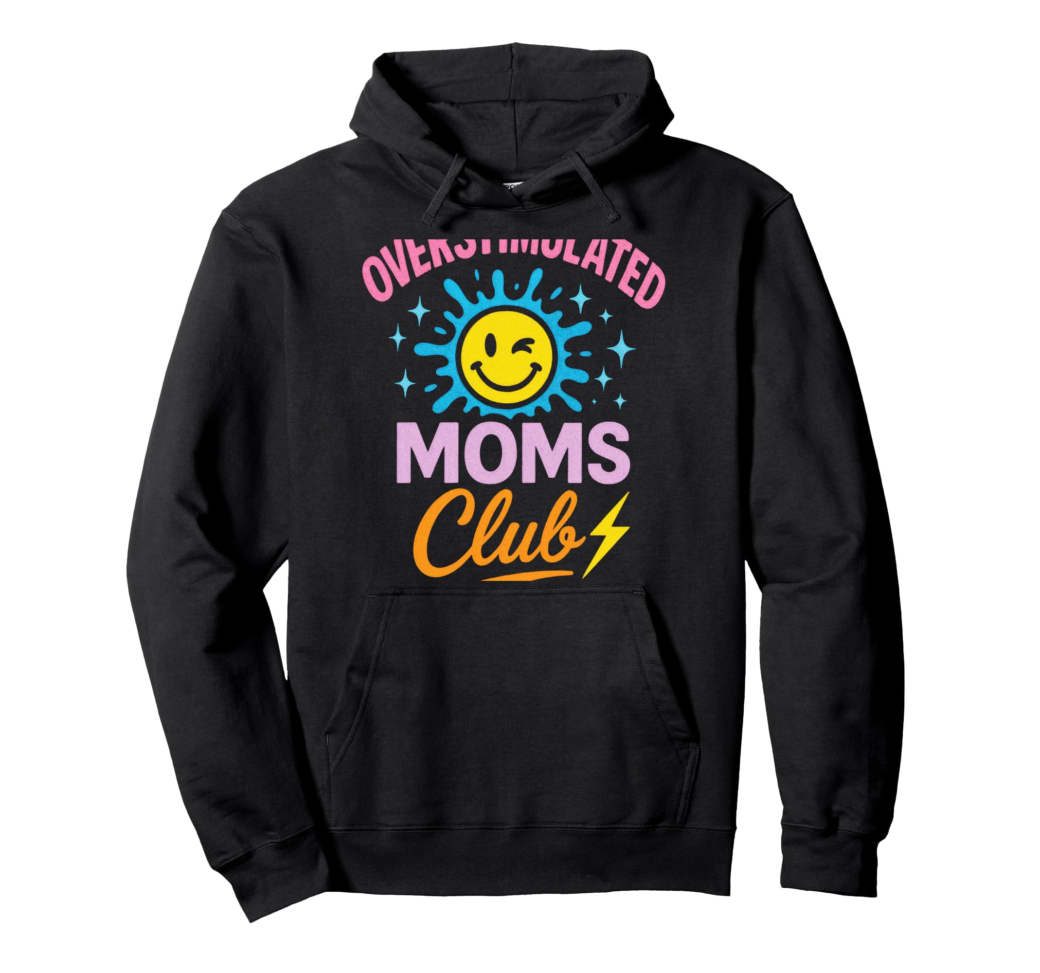 Overstimulated Moms Club Funny Parenting Hoodie - Minimalist Print Unisex - T-Shirt, Sweatshirt, Hoodie