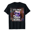 Its Okay To Not Be Okay Kawaii Cyberpunk T-Shirt - Custom Art Print Unisex - T-Shirt, Sweatshirt, Hoodie