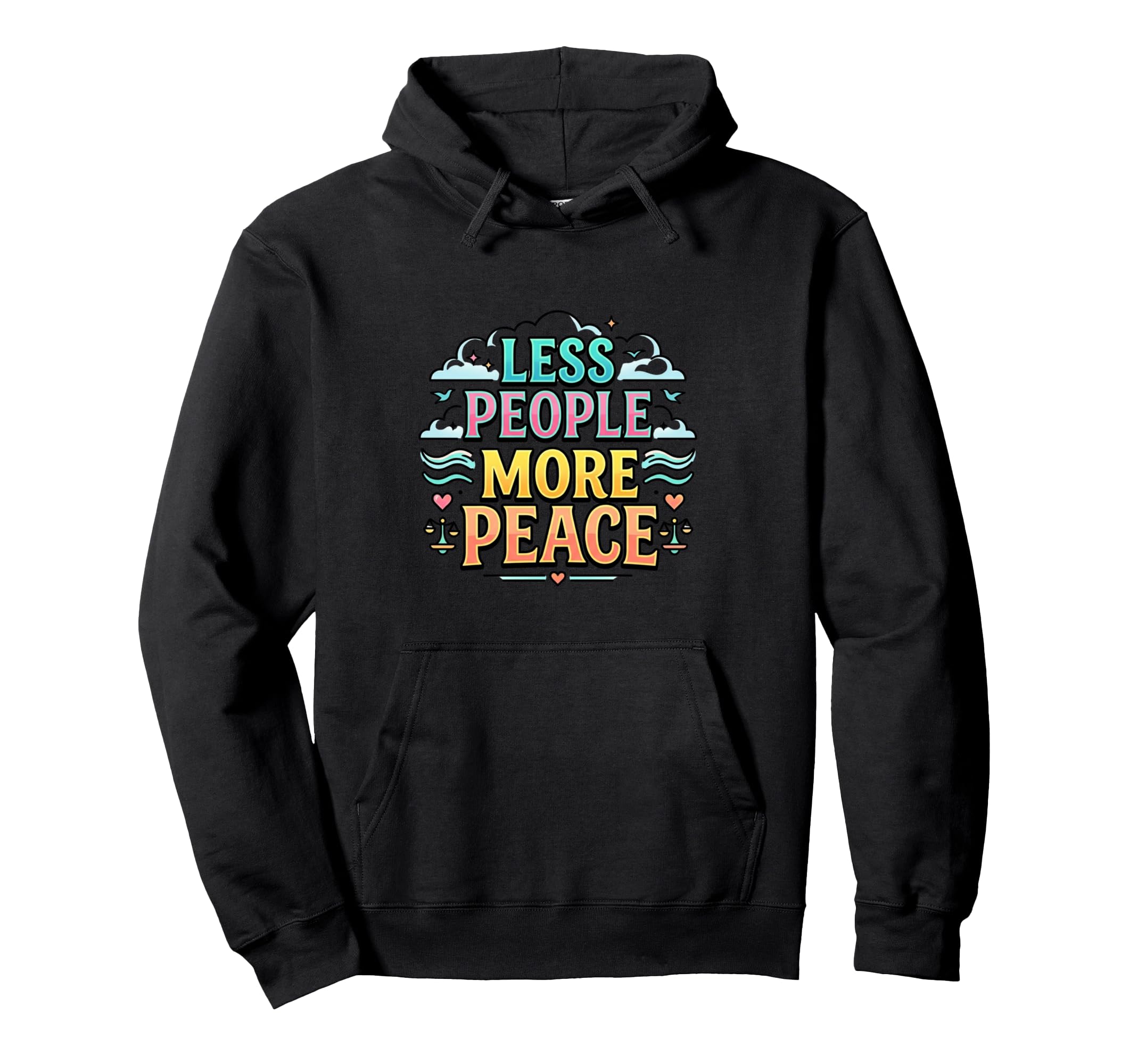 Less Social More Peace Introvert Hoodie - Custom Art Print Men Women - T-Shirt, Sweatshirt, Hoodie