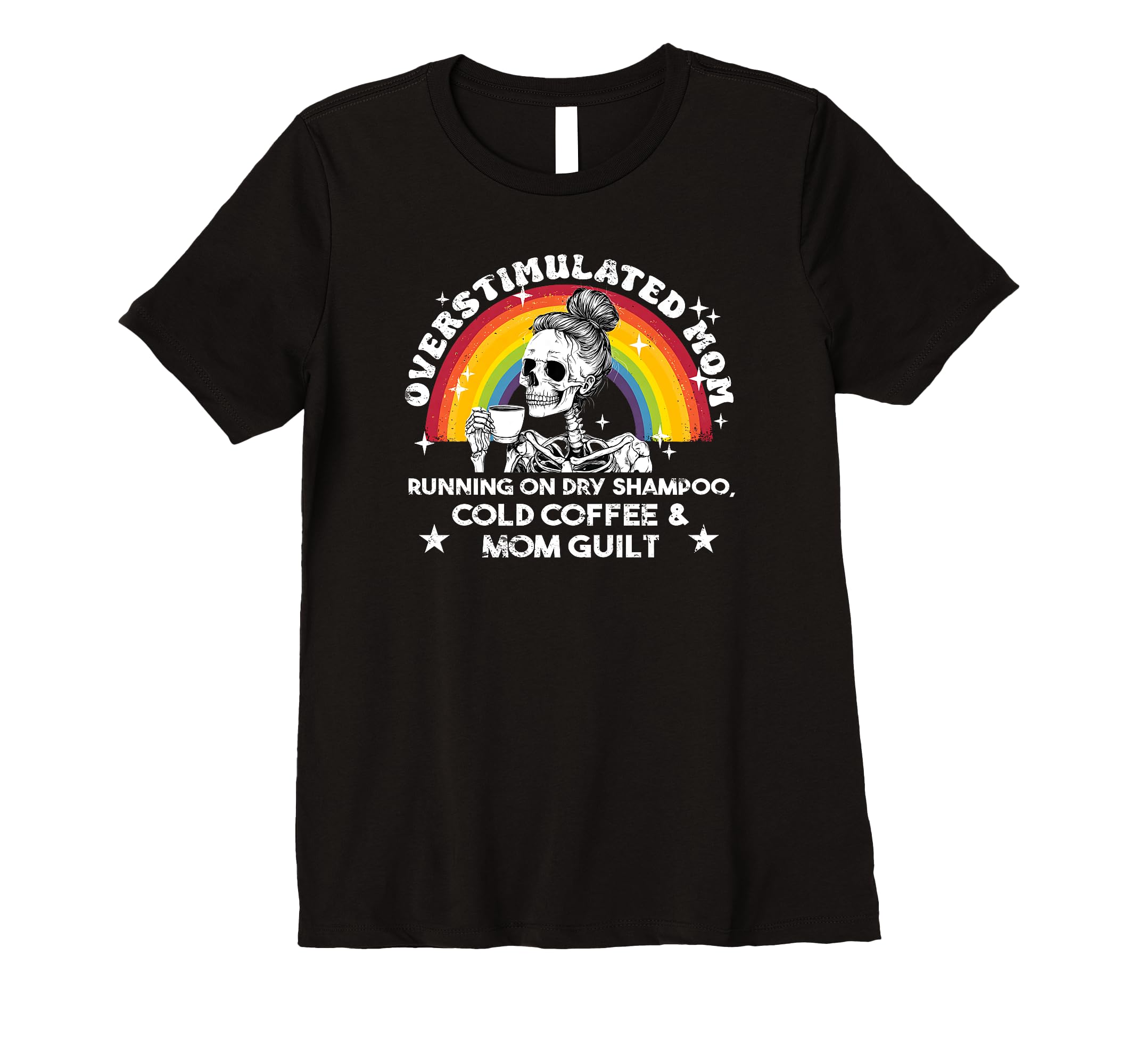 Womens Overstimulated Mom T-Shirt - Casual Everyday Wear Men Women - T-Shirt, Sweatshirt, Hoodie