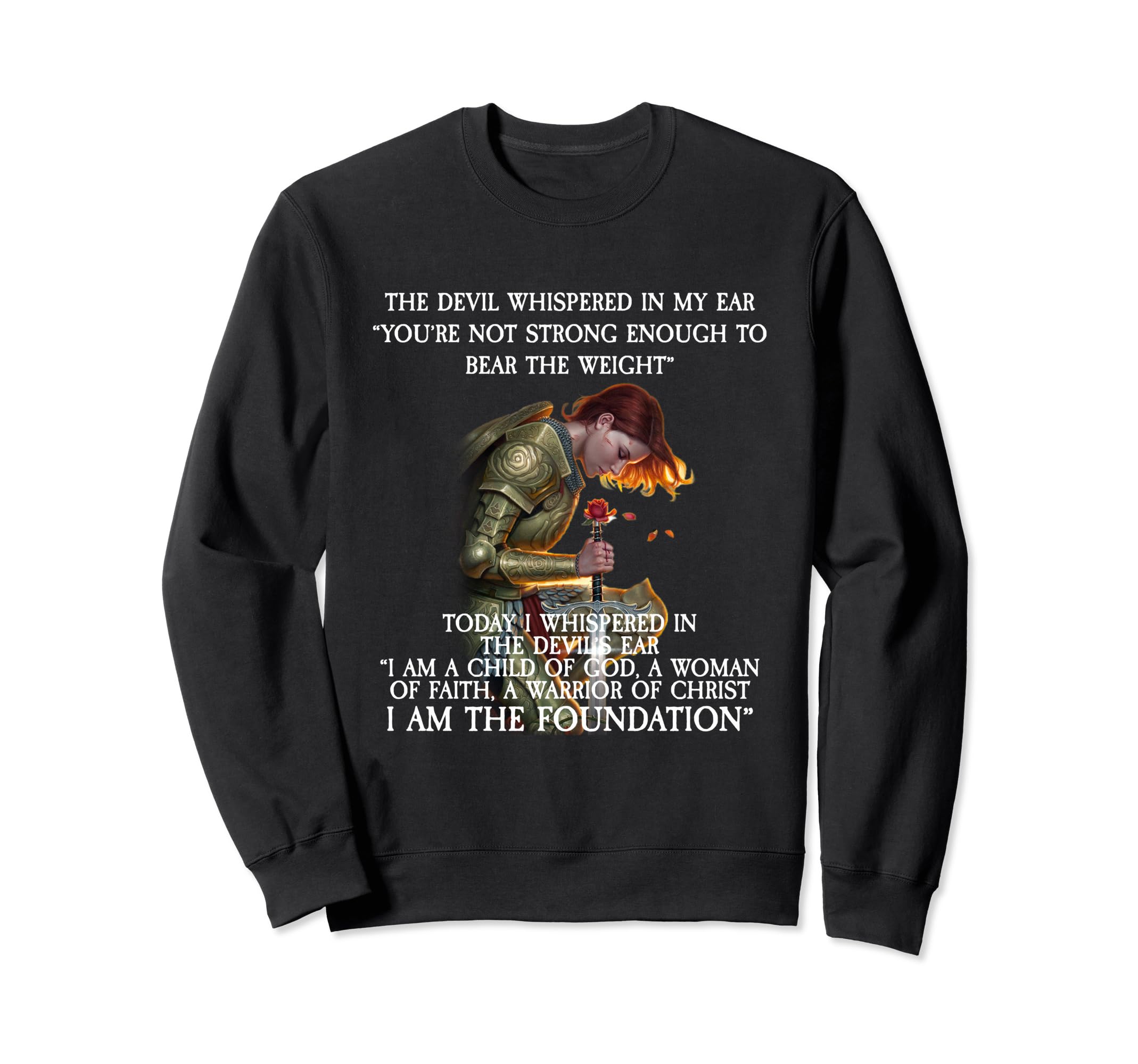 Devil Whispered My Ear You Are Not Sweatshirt - Custom Art Print Men Women - T-Shirt, Sweatshirt, Hoodie