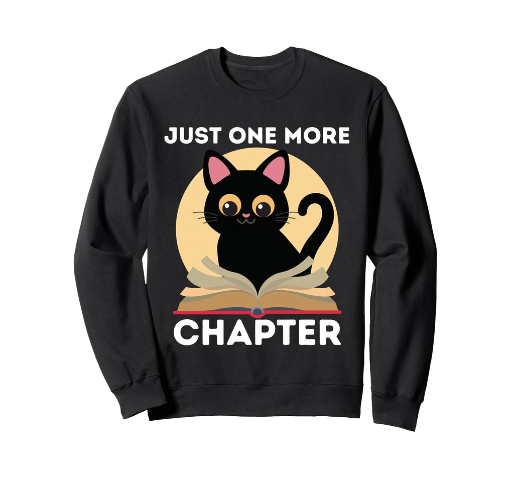 Just One More Chapter Cat Sweatshirt - Aesthetic Graphic for Adults - T-Shirt, Sweatshirt, Hoodie