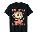 Italian Brainrot Ballerina Cappuccina T-Shirt - Streetwear Style Unisex - T-Shirt, Sweatshirt, Hoodie