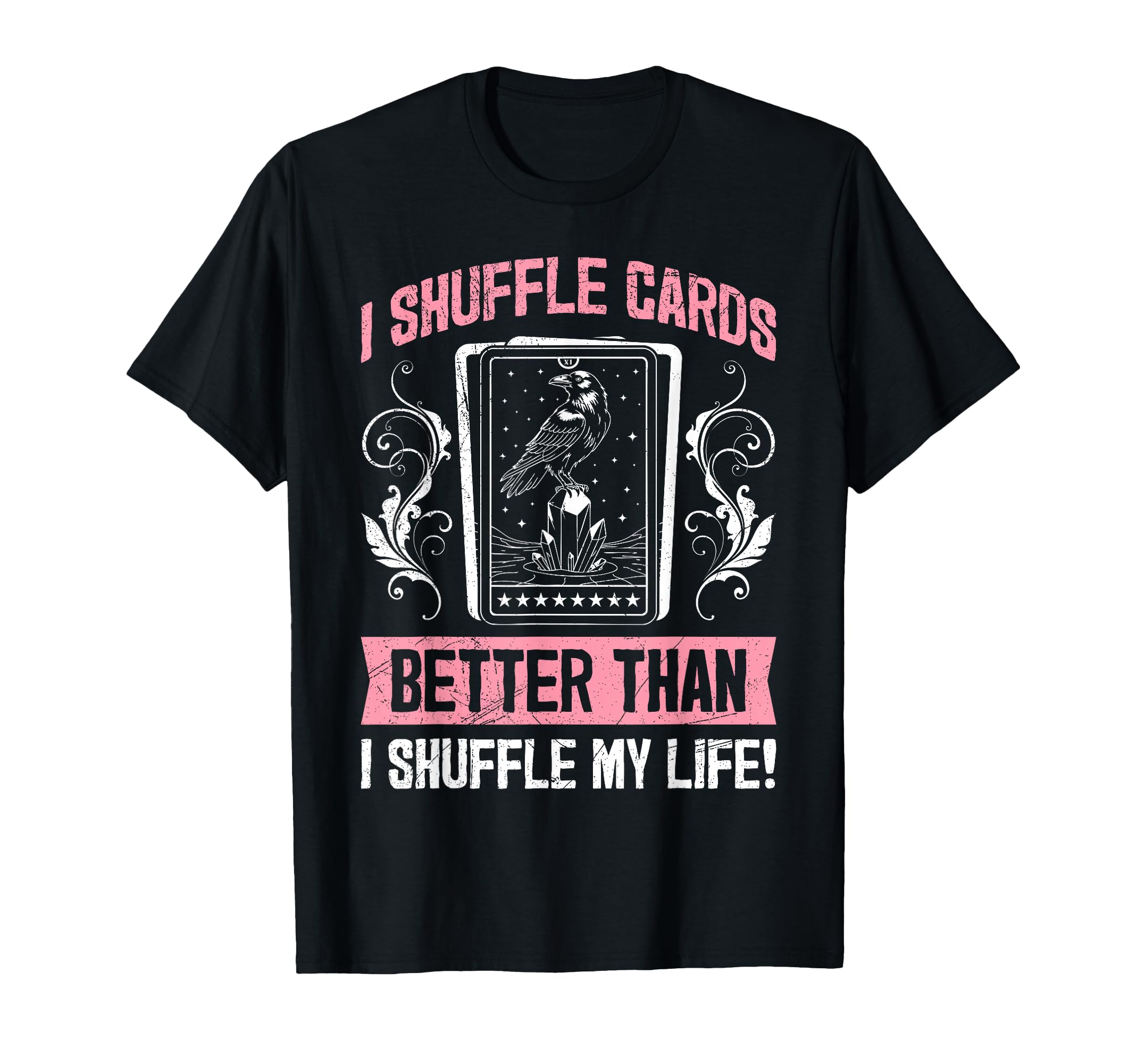I Shuffle Cards Better Than Life T-Shirt - Minimalist Print Men Women - T-Shirt, Sweatshirt, Hoodie