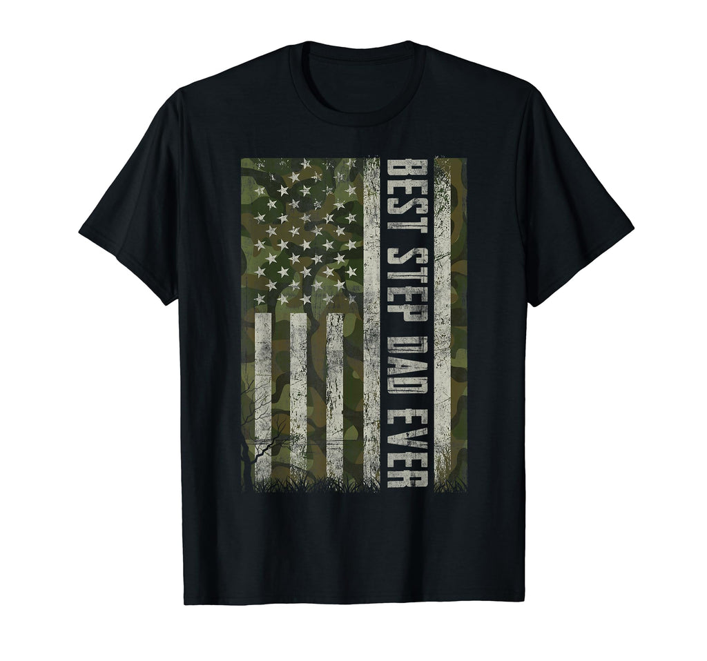 Best Step Dad Ever Us Flag Dad T-Shirt - Casual Everyday Wear Men Women - T-Shirt, Sweatshirt, Hoodie