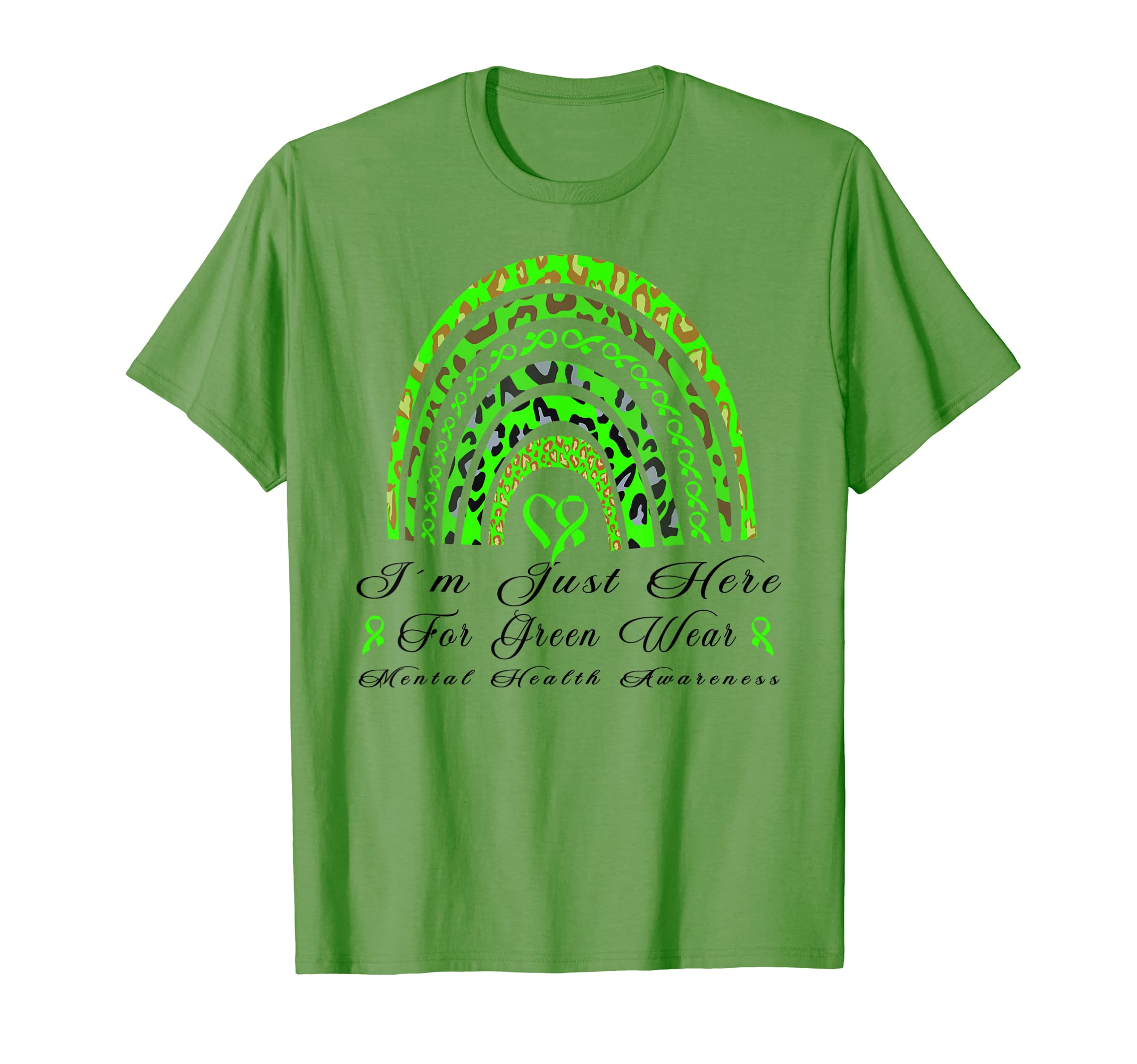 I M Just Here Green Wear Rainbow T-Shirt - Casual Everyday Wear for Adults - T-Shirt, Sweatshirt, Hoodie