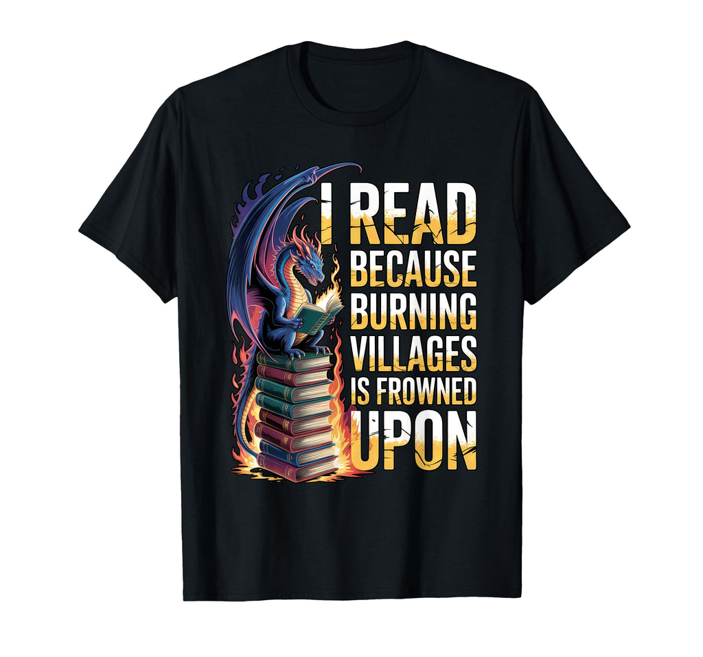 Funny Reading Bookish Dragon Fantasy T-Shirt - Streetwear Style for Adults - T-Shirt, Sweatshirt, Hoodie