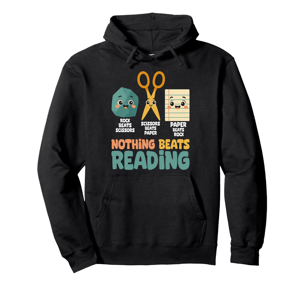 Nothing Beats Book Reading Books Lover Hoodie - Novelty Apparel Unisex - T-Shirt, Sweatshirt, Hoodie