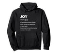 Joy Name Hoodie - Minimalist Print for Adults - T-Shirt, Sweatshirt, Hoodie