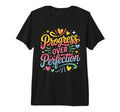 Progress Over Perfection Back To School T-Shirt - Streetwear Style Unisex - T-Shirt, Sweatshirt, Hoodie