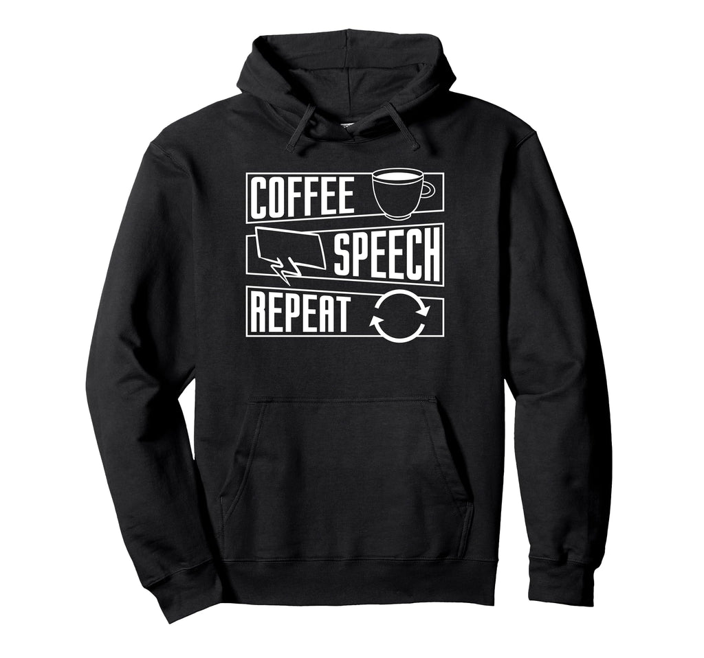 Coffee Speech Repeat Anxiety Hoodie - Fun Novelty Design for Adults - T-Shirt, Sweatshirt, Hoodie