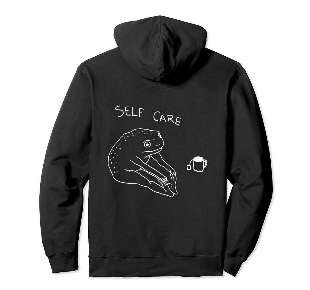 Self Care Frog Drinking Tea Hoodie - Trendy Graphic Unisex - T-Shirt, Sweatshirt, Hoodie