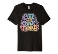 But Overthinker Introvert T-Shirt - Casual Everyday Wear Men Women - T-Shirt, Sweatshirt, Hoodie