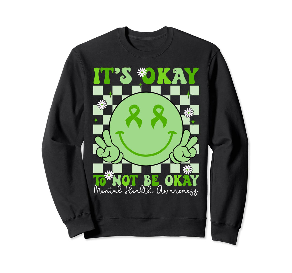 Mental Health Awareness Smile Sweatshirt - Aesthetic Graphic Men Women - T-Shirt, Sweatshirt, Hoodie