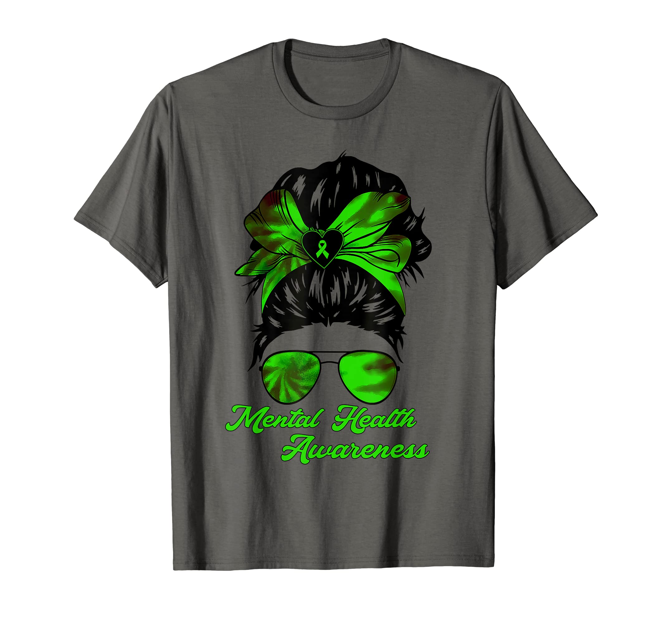 Green Messy Bun Mental Health Gift Mental T-Shirt - Novelty Apparel Unisex - T-Shirt, Sweatshirt, Hoodie