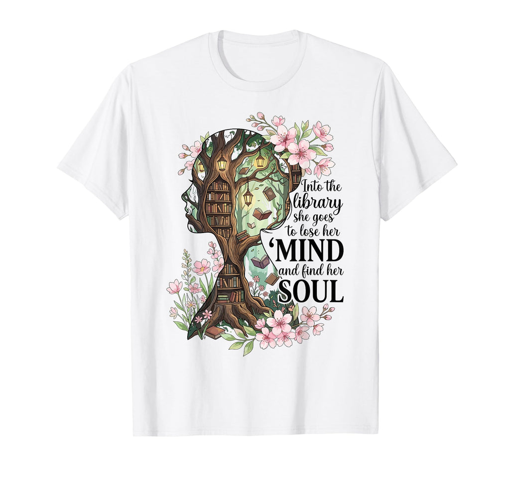 Into Library She Goes To Lose Her Mind T-Shirt - Graphic Print Men Women - T-Shirt, Sweatshirt, Hoodie