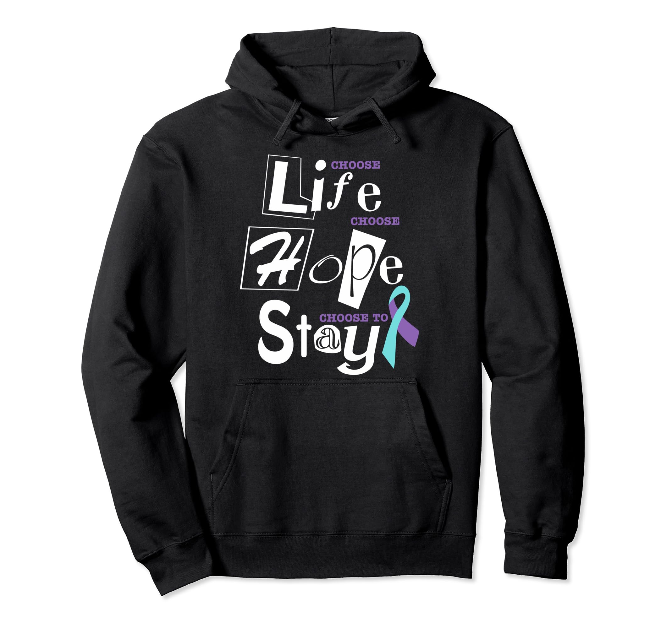 Choose Life Support Survivor Suicide Hoodie - Trendy Graphic for Adults - T-Shirt, Sweatshirt, Hoodie