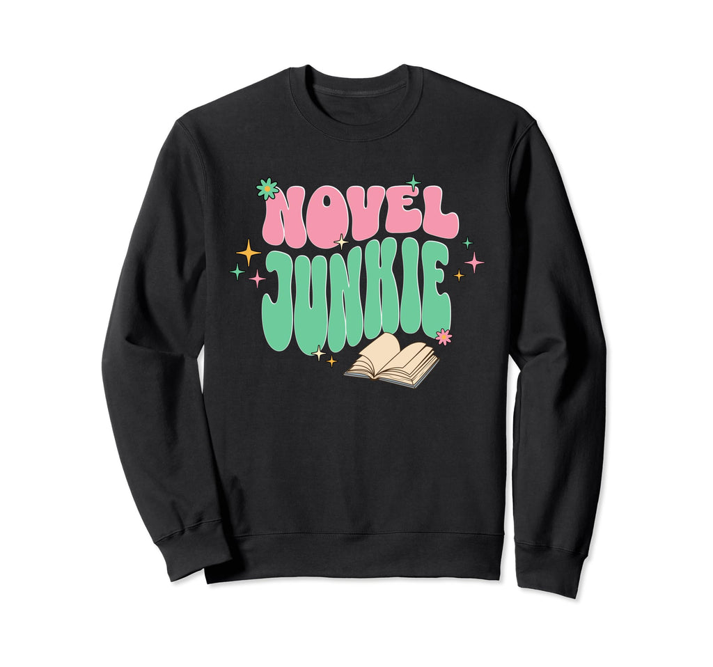 Book Lover Novel Junkie Bookish Sweatshirt - Custom Art Print Men Women - T-Shirt, Sweatshirt, Hoodie
