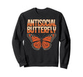 Antisocial Butterfly Funny Irony Sweatshirt - Novelty Apparel for Adults - T-Shirt, Sweatshirt, Hoodie