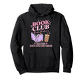 Book Club Babe Book Plot And Cold Brews Hoodie - Aesthetic Graphic Unisex - T-Shirt, Sweatshirt, Hoodie