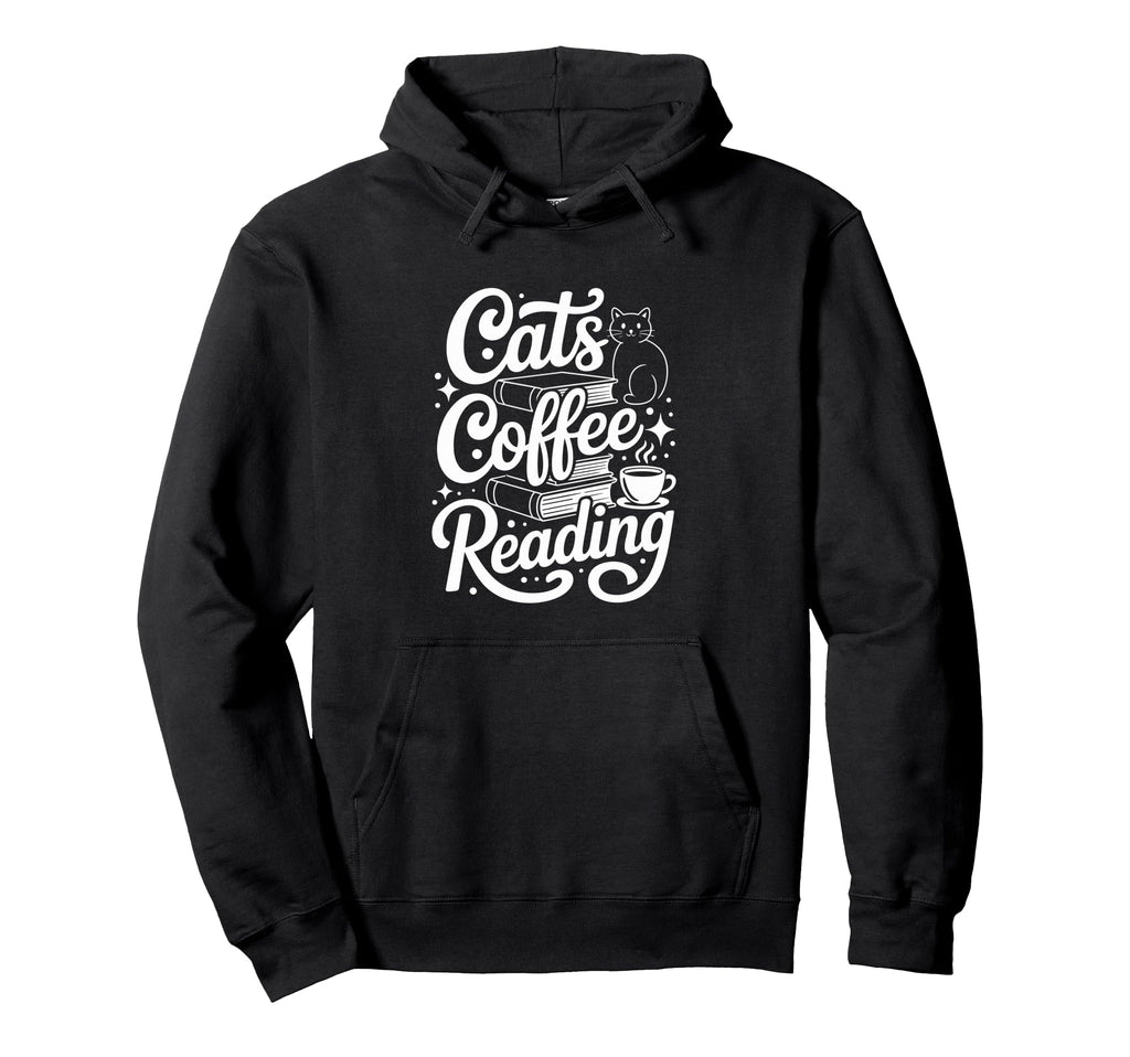 Cats Coffee Reading Funny Book Lover Hoodie - Novelty Apparel for Adults - T-Shirt, Sweatshirt, Hoodie