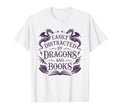 Easily Distracted Books Dragons T-Shirt - Casual Everyday Wear for Adults - T-Shirt, Sweatshirt, Hoodie