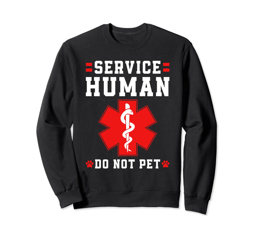 Emotional Support Human Service Animal Sweatshirt - Novelty Apparel Unisex - T-Shirt, Sweatshirt, Hoodie