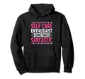 Funny Self Care Love Wellness Mental Hoodie - Minimalist Print for Adults - T-Shirt, Sweatshirt, Hoodie
