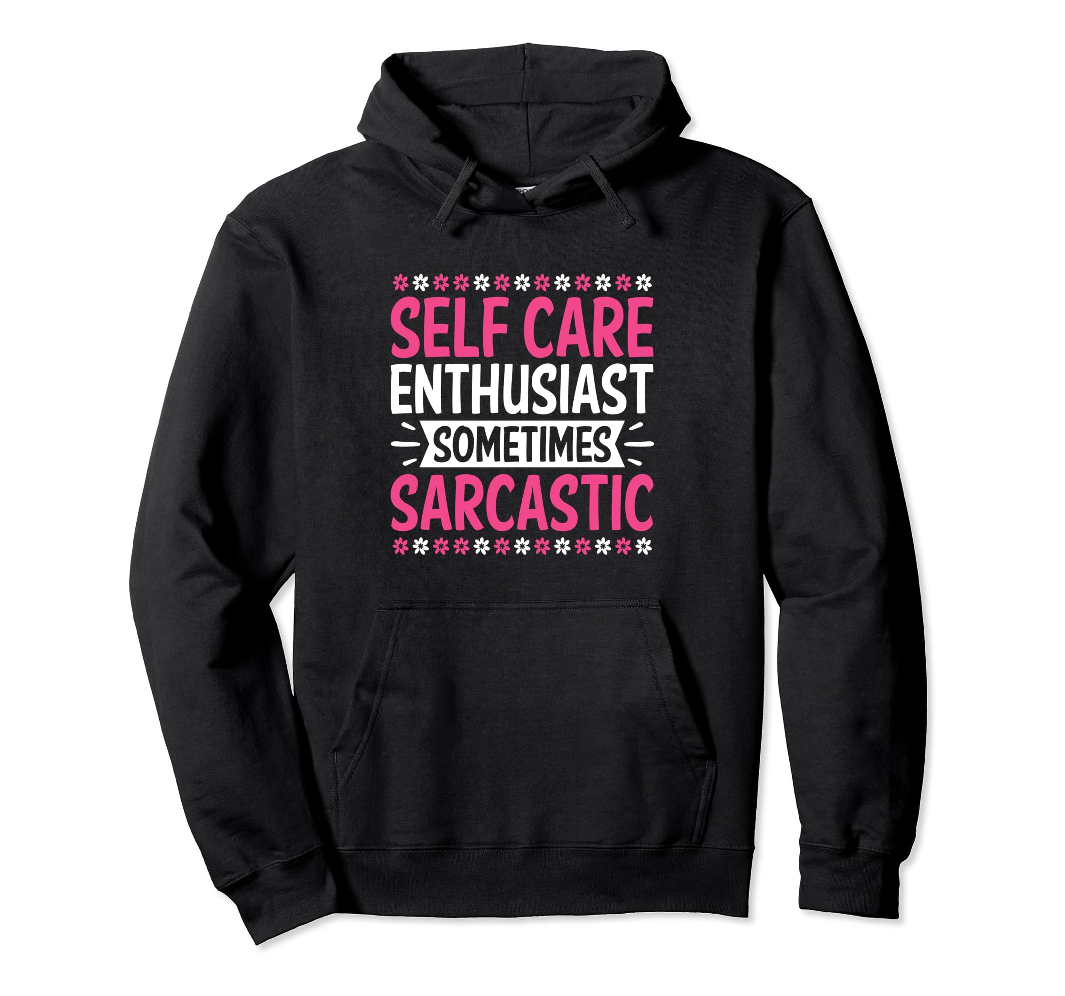 Funny Self Care Love Wellness Mental Hoodie - Minimalist Print for Adults - T-Shirt, Sweatshirt, Hoodie