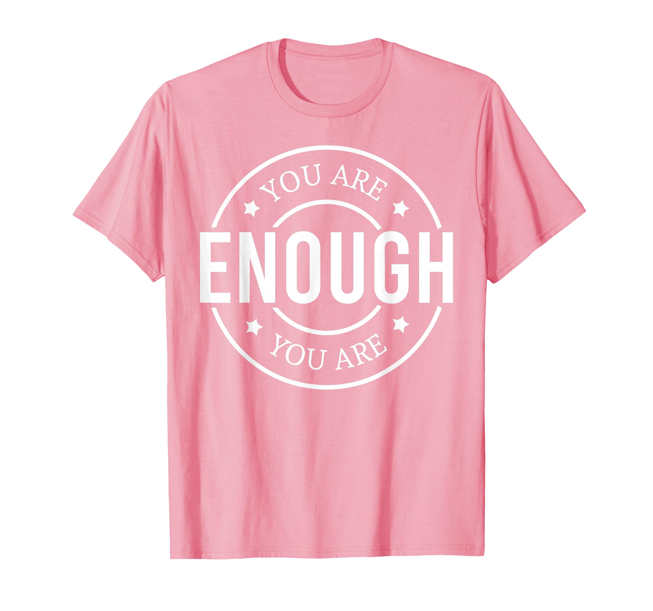You Are Enough God Christian Christians T-Shirt - Minimalist Print Unisex - T-Shirt, Sweatshirt, Hoodie
