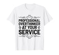 Overthinking Overthinker Funny T-Shirt - Aesthetic Graphic for Adults - T-Shirt, Sweatshirt, Hoodie