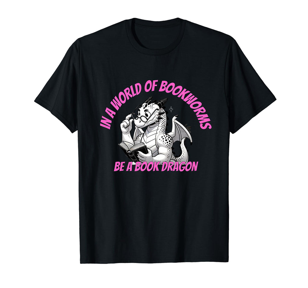 Dragon World Bookworms Be Book Dragon T-Shirt - Minimalist Print for Adults - T-Shirt, Sweatshirt, Hoodie