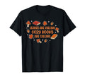 Leaves Are Falling Cozy Books T-Shirt - Casual Everyday Wear for Adults - T-Shirt, Sweatshirt, Hoodie