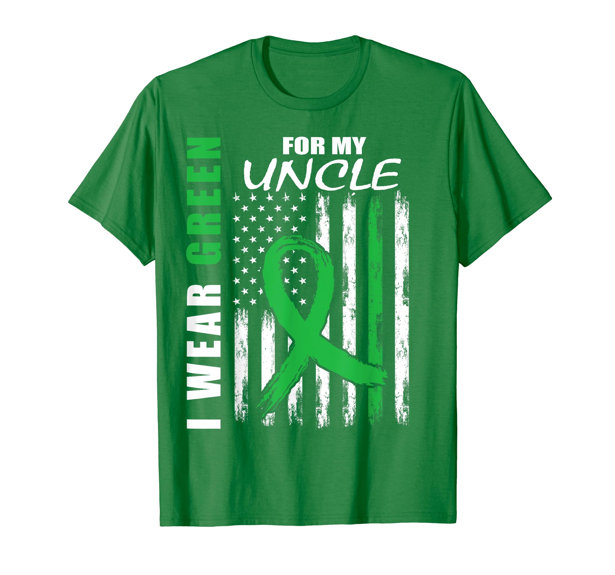 I Wear Green My Uncle Mental Health T-Shirt - Novelty Apparel for Adults - T-Shirt, Sweatshirt, Hoodie