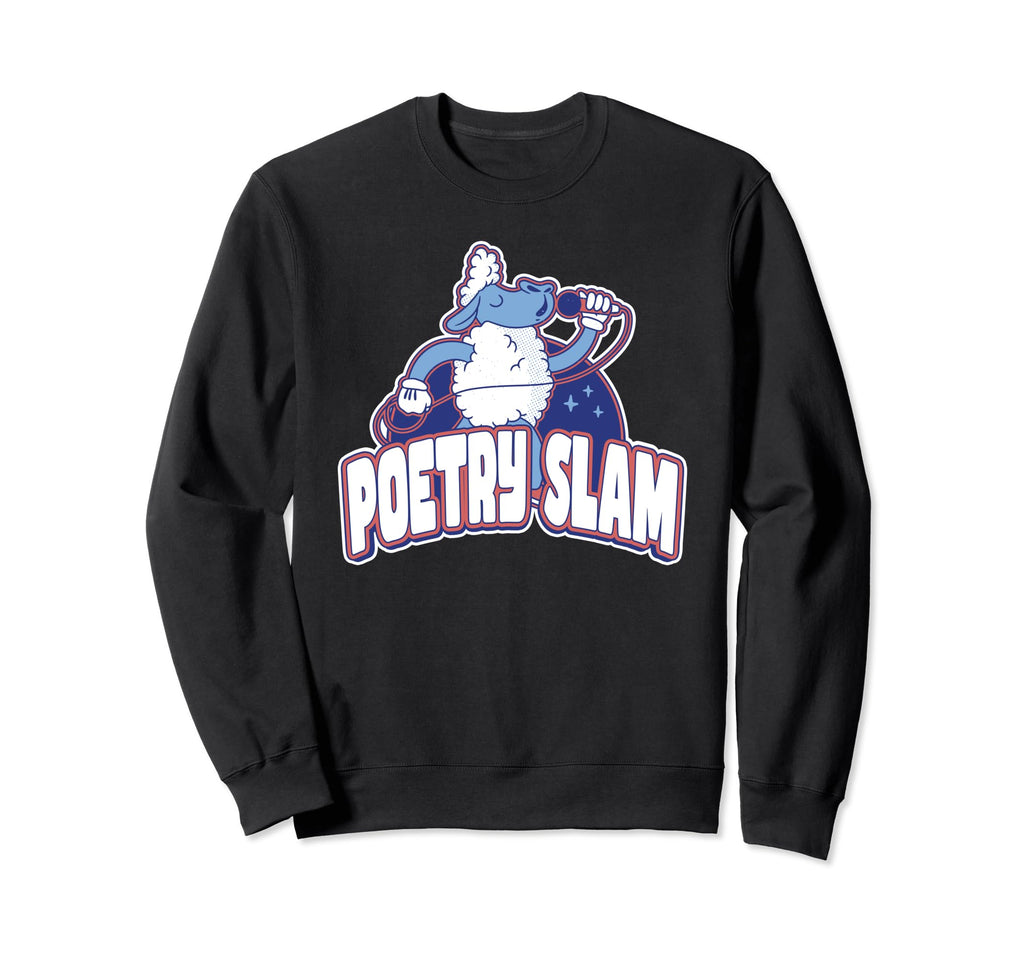 Poetry Slam Writer Literature Day Sweatshirt - Unique Graphic for Adults - T-Shirt, Sweatshirt, Hoodie