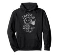 I Match Energy So How We Gon Act Today Hoodie - Novelty Apparel Men Women - T-Shirt, Sweatshirt, Hoodie