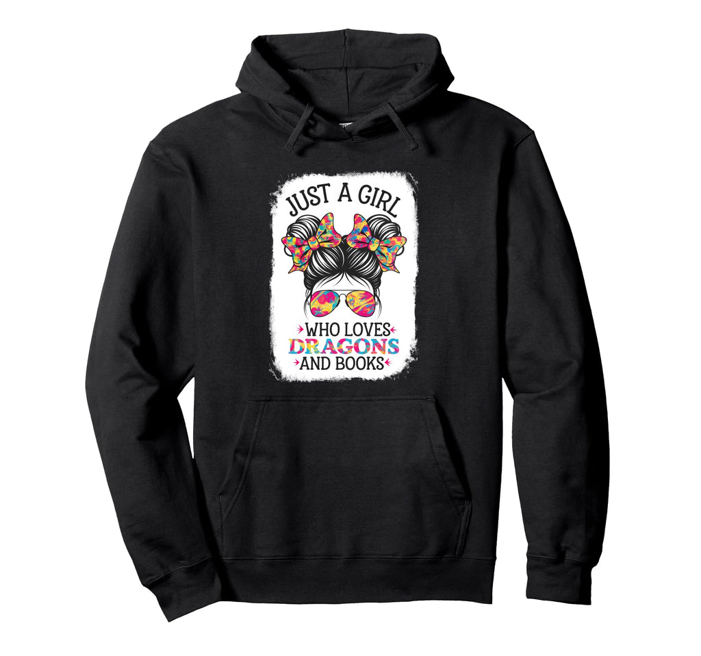 Just Who Loves Dragons And Books Hoodie - Casual Everyday Wear Unisex - T-Shirt, Sweatshirt, Hoodie