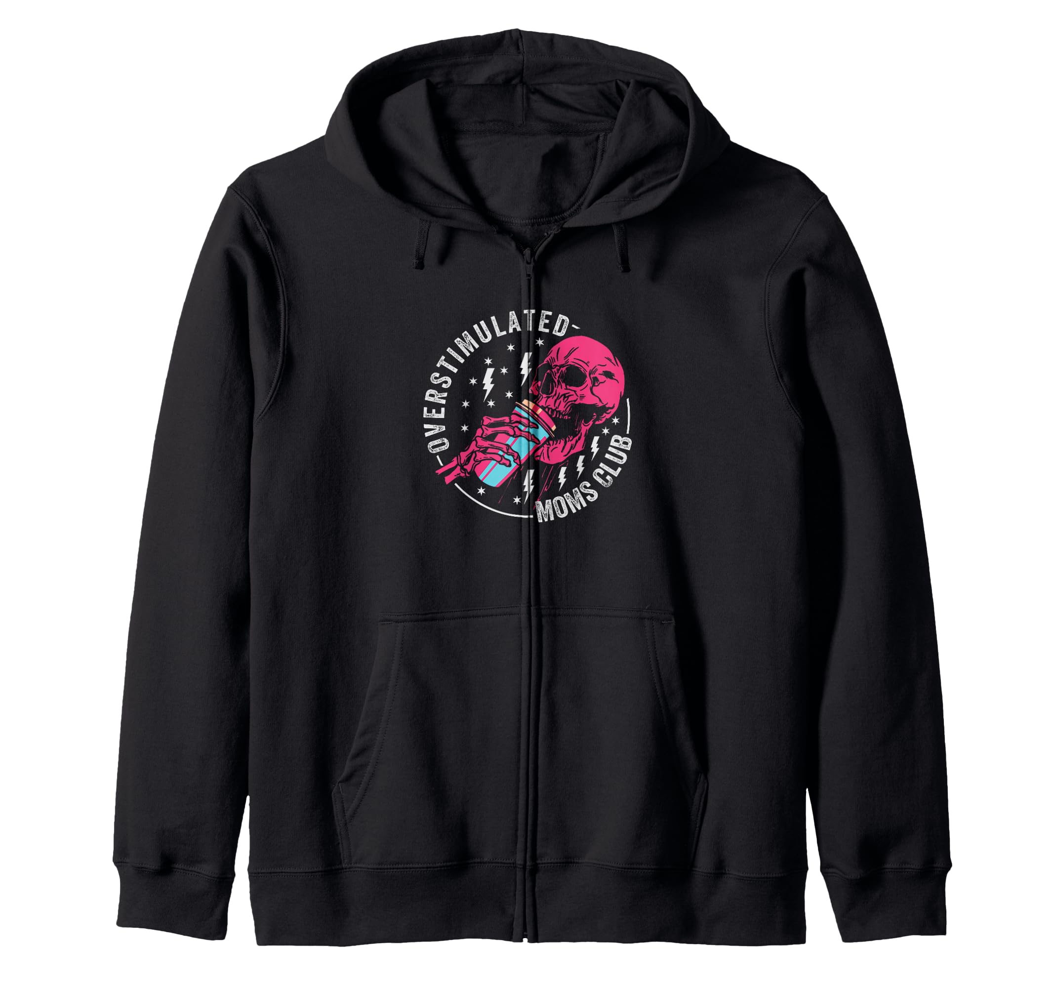 Funny Parenting Mother Mom Life Hoodie - Fun Novelty Design Men Women - T-Shirt, Sweatshirt, Hoodie