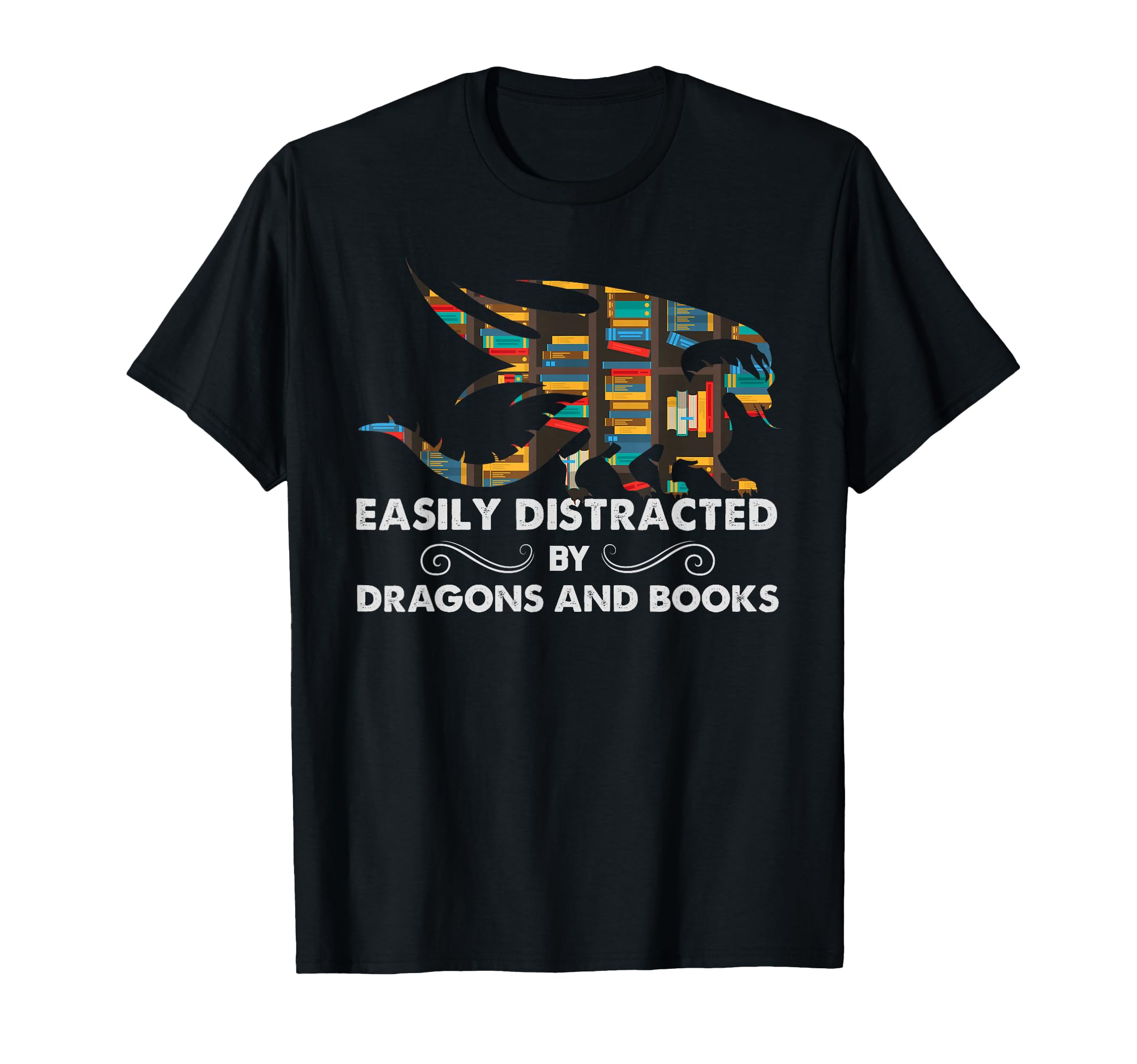 Easily Distracted Dragons Books Reading T-Shirt - Novelty Apparel Unisex - T-Shirt, Sweatshirt, Hoodie