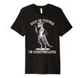 Hold Partner Im Overstimulated Dinosaur T-Shirt - Trendy Graphic Men Women - T-Shirt, Sweatshirt, Hoodie