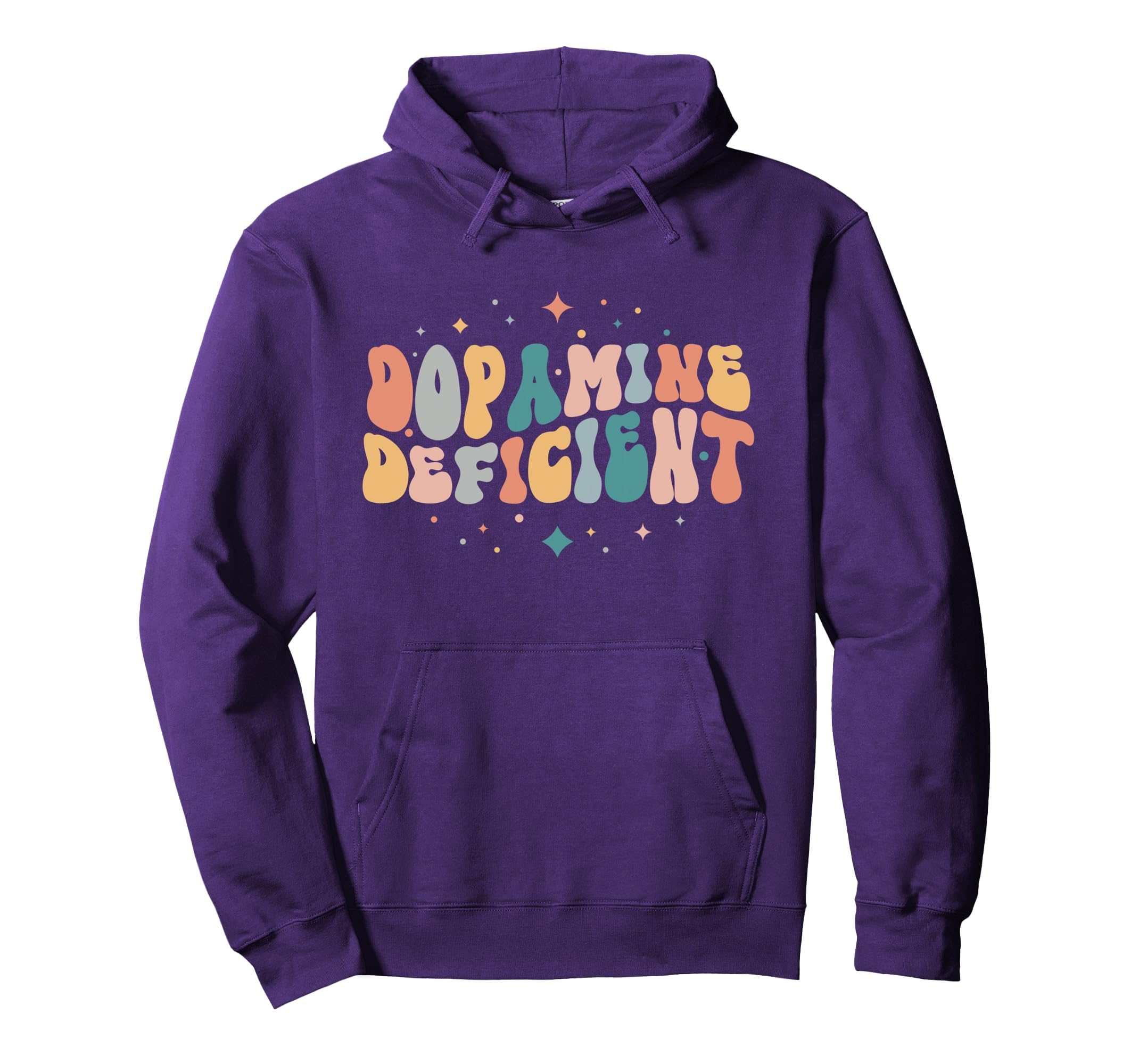 Dopamine Deficient Funny Hoodie - Fun Novelty Design for Adults - T-Shirt, Sweatshirt, Hoodie