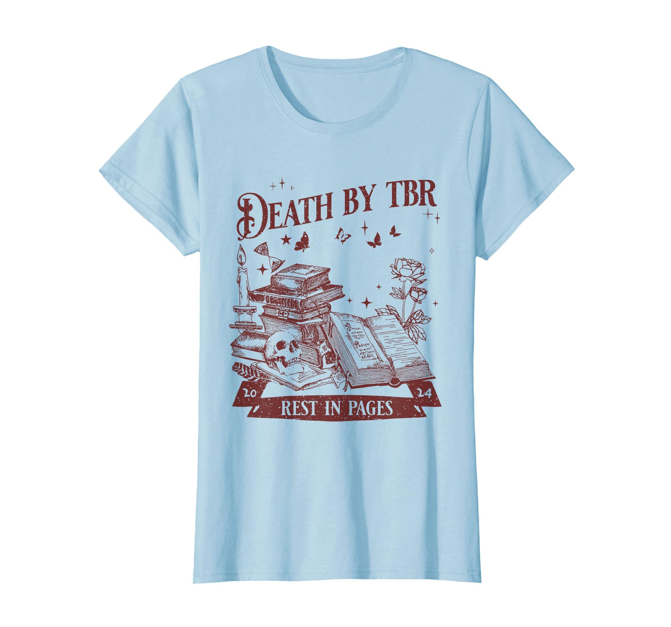 Death Tbr My To Be Read Will Be T-Shirt - Aesthetic Graphic Men Women - T-Shirt, Sweatshirt, Hoodie